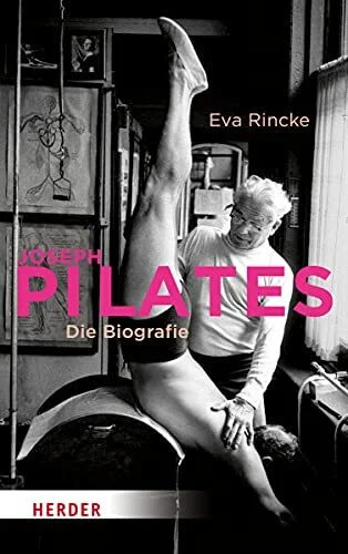 Joseph pilates die biografie - pilates:,