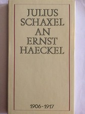 Julius Schaxel an Ernst Haeckel Briefe Biologie Evolution Berlin 1987