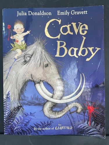 Julia donaldson cave - donaldson, baby