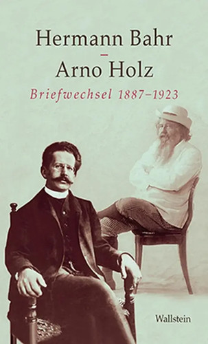 Briefwechsel 1887 1923 - |, arno