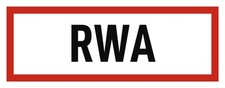 RWA - Rauch- und Wärmeabzugsanlage - Brandschutzzeichen - Hinweisschild auf B...