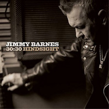 Jimmy Barnes 30:30 Hindsight