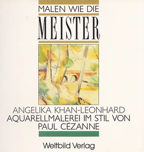 Malen wie die meister - wie,