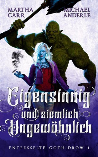 Eigensinnig und ziemlich