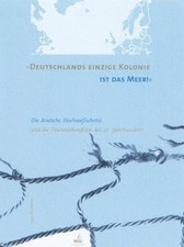 "Deutschlands einzige Kolonie