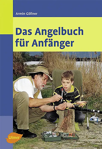 Das angelbuch für anfänger - angelbuch,