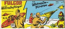 ✪ FULGOR #4 Die Weltraum-Piraten, Hethke 1978 PICCOLO-COMIC TOP Z1