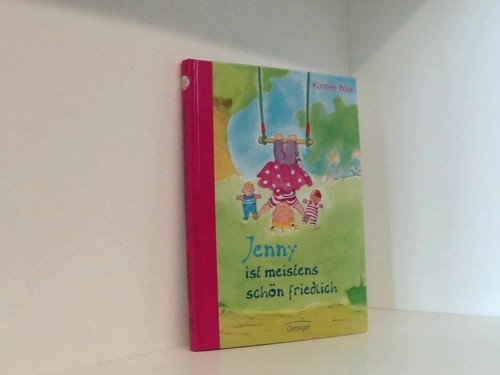 Jenny ist meistens - , schön