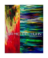 Sir Michael Huhn oil on canvas painting Drawing Journal: Iconic Sir Michael Huhn