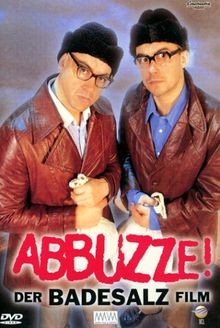 Abbuzze der badesalz - abbuzze!,