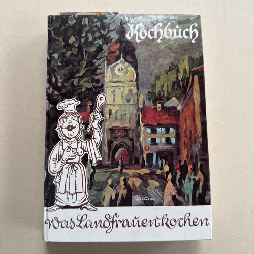 Was landfrauen kochen - landfrauen,