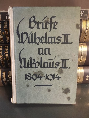 Briefe und telegramme wilhelms - und,