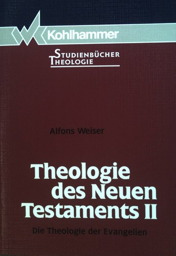 Theologie des neuen testaments - theologie,