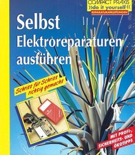 Selbst Elektroreparaturen