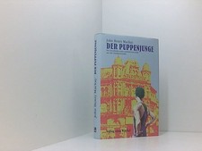 Der Puppenjunge: Die Geschichte einer namenlosen Liebe aus der Friedrichstrasse 