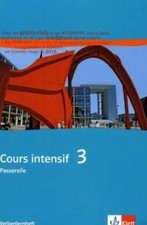 Cours intensif 3. Verbenlernheft 3. Lernjahr