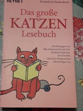 Julia Bachstein (Hrsg.): Das große Katzen-Lesebuch (Heyne Taschenbuch, 2007) 