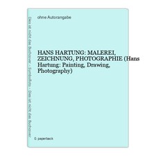 HANS HARTUNG: MALEREI