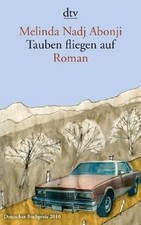 Tauben fliegen auf: Roman von Abonji, Melinda Nadj | Buch | Zustand gut