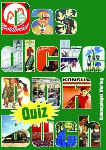 Das dicke ddr quiz buch - das, ddr-quiz-buch