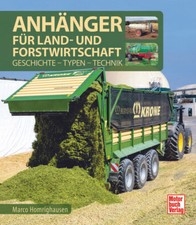 Anhänger für Land- und Forstwirtschaft – Geschichte, Typen, Technik