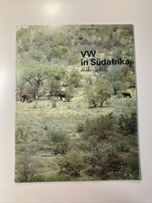 1975 VW in Südafrika Ein Report Mehr als Autos / Volkswagen Auto