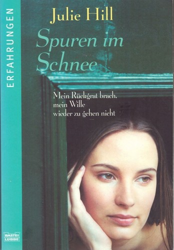 Spuren schnee julie hill - spuren,
