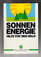 SONNENENERGIE u. WALD 4