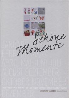 Schöne momente - schöne,