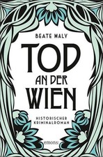 Beate Maly Tod an der Wien