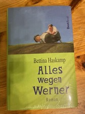 Alles wegen Werner von Bettina Haskamp (2010, Taschenbuch)
