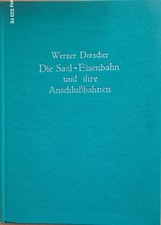 Die Saal-Eisenbahn und ihre
