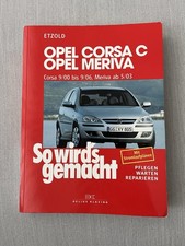 Etzold So Wird's Gemacht Opel Corsa C, Opel Meriva A