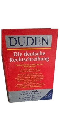 Duden die deutsche - duden,