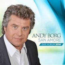 San Amore (das neue Album 2014) von Andy Borg | CD | Zustand gut