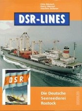 DSR- Lines. Die Deutsche Seereederei Rostock von Ot... | Buch | Zustand sehr gut
