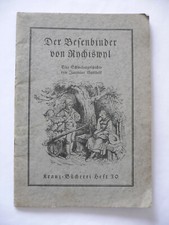 Kranz-Bücherei, Der Besenbinder von Rychiswyl, Schweizergeschichte, Heft 30,1927