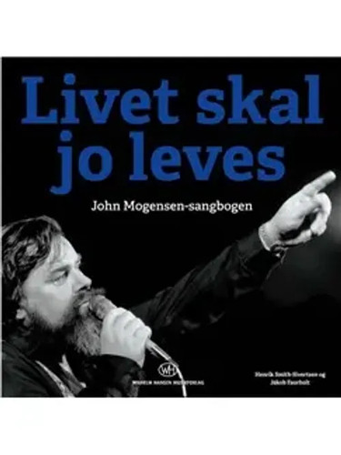 John mogensen livet skal - mogensen, jo
