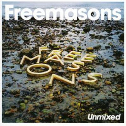 Freemasons unmixed album - freemasons,