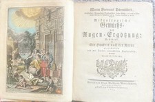 Mikroskopische Gemüths- und Augen-Ergötzung: Bestehend, in Ein Hundert nach der 