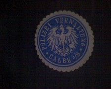 Siegelmarke Polizei  Verwaltung  Calbe A./ S.  