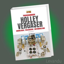 PRAXISHANDBUCH HOLLEY VERGASER
