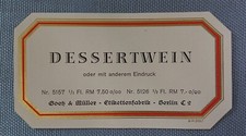 altes Musteretikett Weinetikett Etikett Dessertwein Goetz & Müller Berlin