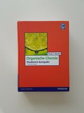 Organische Chemie. Studieren kompakt von Paula Y. Bruice (2011, Zustand gut)