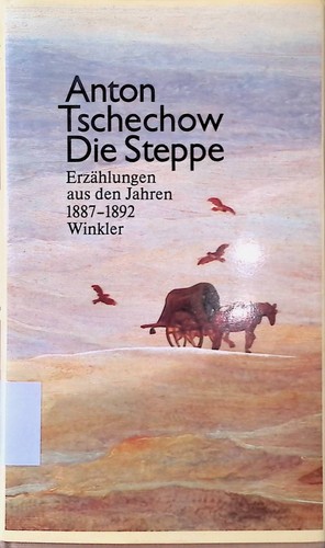 Die steppe erzählungen - die,