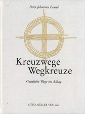 Kreuzwege wegkreuze von pater - kreuzwege-wegkreuze,