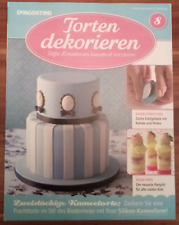 Torten dekorieren - Süße Kreationen kunstvoll verzieren +++ Heft 8