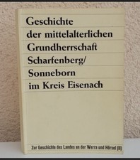 Farnroda Geschichte Scharfenberg Sonneborn im Kreis Eisenach 1981 Werra - Hörsel