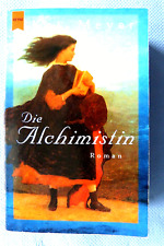 Die Alchimistin von Kai Meyer