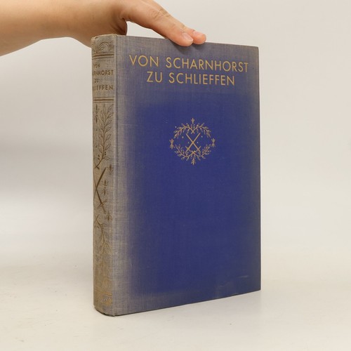 Von scharnhorst schlieffen - scharnhorst, zu